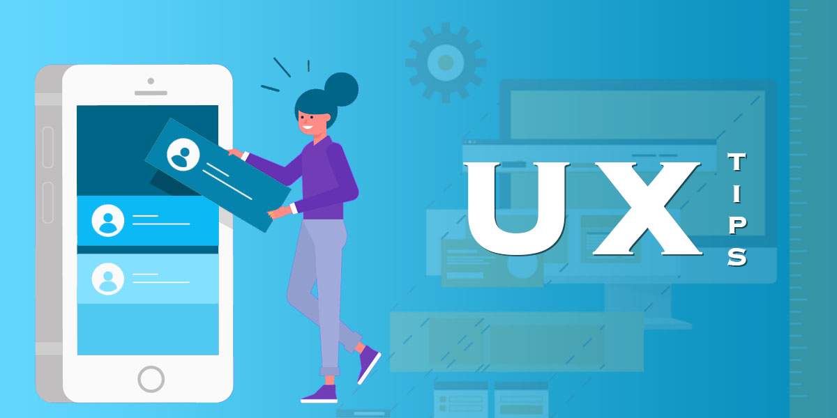 UX Tips for Mobile App Developers